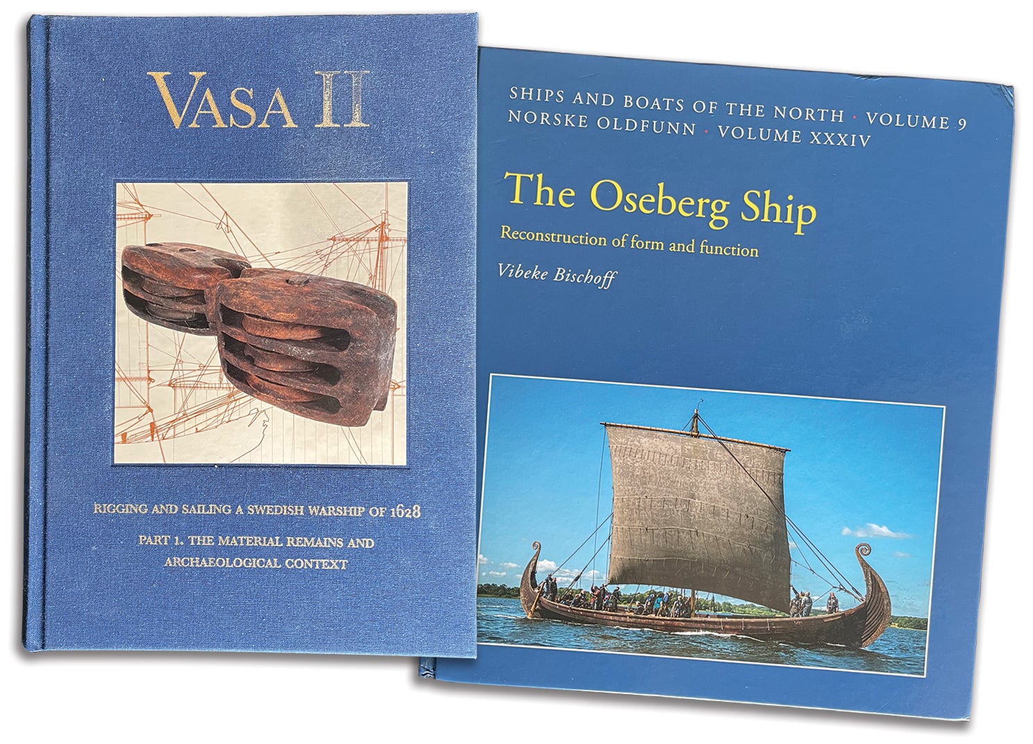 VASA and the Oseberg Ship.