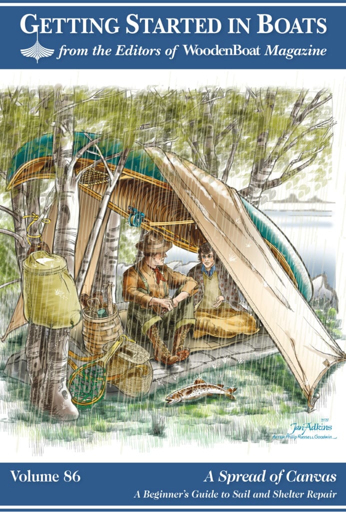 Getting Started Volume 86 A Spread of Canvas: A Beginner’s Guide to Sail and Shelter Repair
